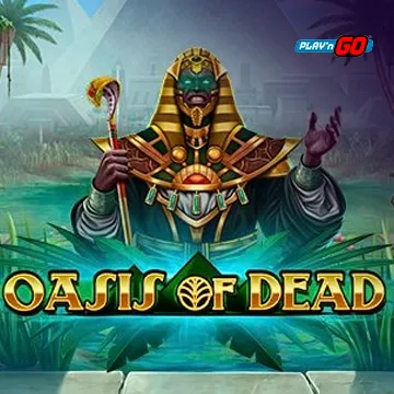 Oasis of Dead - QUEENBET138