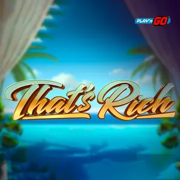 Thats Rich - QUEENBET138