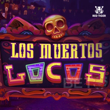 Los Muertos Locos - QUEENBET138